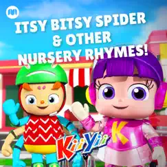Itsy Bitsy Spider & Other Nursery Rhymes! by KiiYii album reviews, ratings, credits