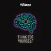 Think for Yourself - Single album lyrics, reviews, download