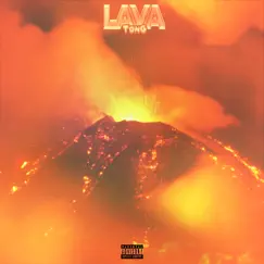 Lava - Single by TonG album reviews, ratings, credits