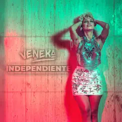 Independiente - Single by Veneka album reviews, ratings, credits