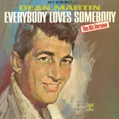 Everybody Loves Somebody by Dean Martin album reviews, ratings, credits