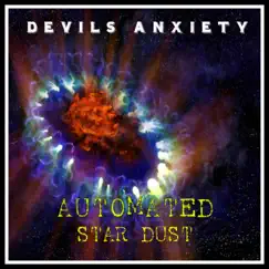 Automated Stardust - EP by Devil's Anxiety album reviews, ratings, credits