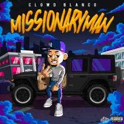 MissionaryMan (feat. Rx Nephew) Song Lyrics