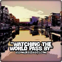 Watching the World Pass By (Instrumental) Song Lyrics