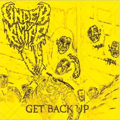 Get Back Up - Single by Under My Knife album reviews, ratings, credits