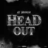 Head Out - Single album lyrics, reviews, download