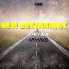 New Beginnings - Single by Daelee Armino album reviews, ratings, credits