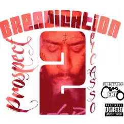 Breadication 2 - EP by Prospect Picasso album reviews, ratings, credits