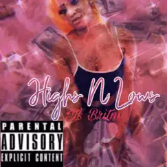 Highs N Lows - EP by It's Britni album reviews, ratings, credits