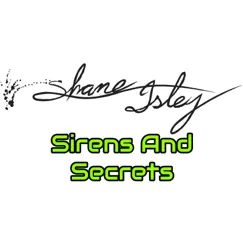 Sirens and Secrets Song Lyrics