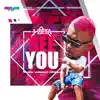 See You - Single album lyrics, reviews, download