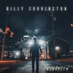 Intuition by Billy Currington album reviews, ratings, credits