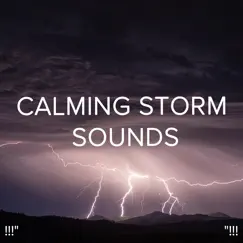 3d Thunderstorm Sounds for Sleep Song Lyrics