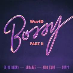 Bossy Part II (feat. Kida Kudz & Cuppy) Song Lyrics