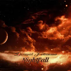 Nightfall - Single by Danyal Feliciano album reviews, ratings, credits