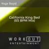 California King Bed (85 BPM Mix) - Single album lyrics, reviews, download