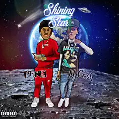 Shining Star (feat. T9ine) - Single by YNF Cash album reviews, ratings, credits
