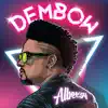 Dembow - Single album lyrics, reviews, download