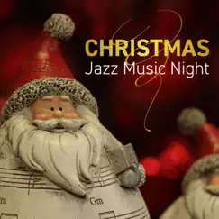 CHRISTMAS CAFE - Jazz Music Night Best - by COFFEE MUSIC MODE album reviews, ratings, credits