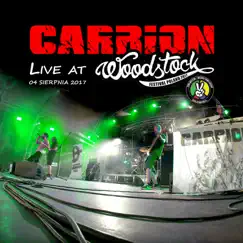 Live At Woodstock 2017 by Carrion album reviews, ratings, credits