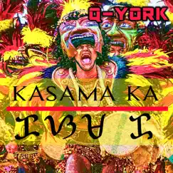 Kasama Ka - Single by Q-York album reviews, ratings, credits