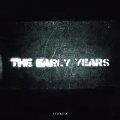 The Early Years by The Early Years album reviews, ratings, credits