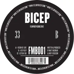 Vision of Love - Single by Bicep album reviews, ratings, credits