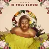 In Full Bloom album lyrics, reviews, download