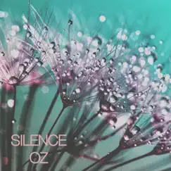 Silence - Single by OZ album reviews, ratings, credits