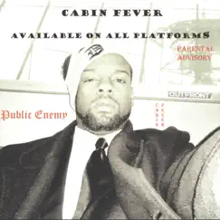 Cabin Fever - Single by HollowTip Huey Shabazz album reviews, ratings, credits