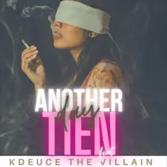 Another Day (feat. Kdeuce TheVillain) - Single by Justin Nguyen album reviews, ratings, credits
