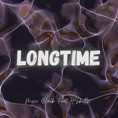 Longtime - Single by MicoBlack & H-skills album reviews, ratings, credits