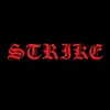 Strike - Single album lyrics, reviews, download