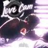 Love Cam (feat. Honey-B-Sweet) - Single album lyrics, reviews, download