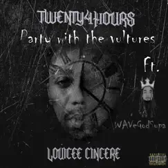 Party With the Vultures (feat. WaveGod Supa) Song Lyrics