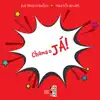 Chama o Já - Single album lyrics, reviews, download