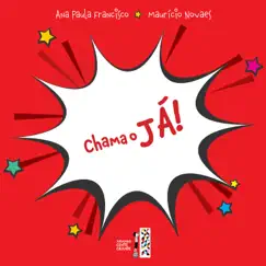 Chama o Já - Single by Ana Paula Francisco & Mauricio Novaes album reviews, ratings, credits
