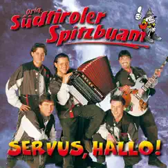Servus, hallo - ein Gruß aus Südtirol Song Lyrics