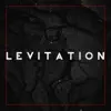 Levitation song lyrics