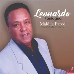 Maldita Pared by Leonardo Paniagua album reviews, ratings, credits