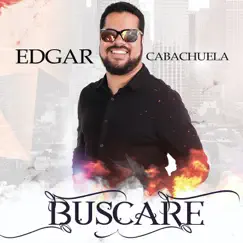 Buscare - Single by Edgar Cabachuela album reviews, ratings, credits