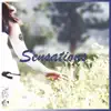 Sensations - Single album lyrics, reviews, download