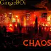 Chaos - Single album lyrics, reviews, download