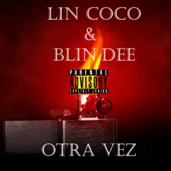 Otra Vez - EP by Lin Coco album reviews, ratings, credits