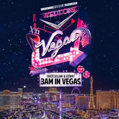 3AM IN VEGAS (feat. Kenny Relax) Song Lyrics