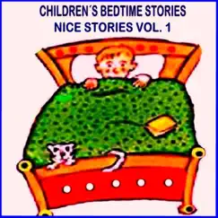 Nice Stories Vol. 1 by Children's Bedtime Stories album reviews, ratings, credits