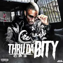 Thru Da Bity - EP by Cp3 album reviews, ratings, credits