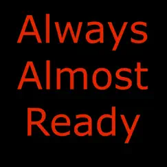 Always Almost Ready - Single by Secret RHL album reviews, ratings, credits