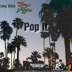 Pop It - Single by @Therealwikked album reviews, ratings, credits