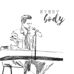Every Body (feat. Bryony Dunn) [Acoustic] Song Lyrics